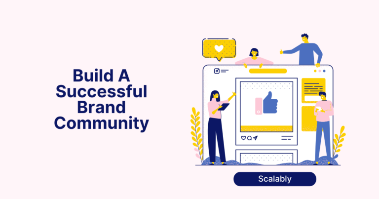 Build a Successful Brand Community