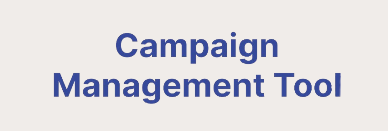 Campaign Management Tool